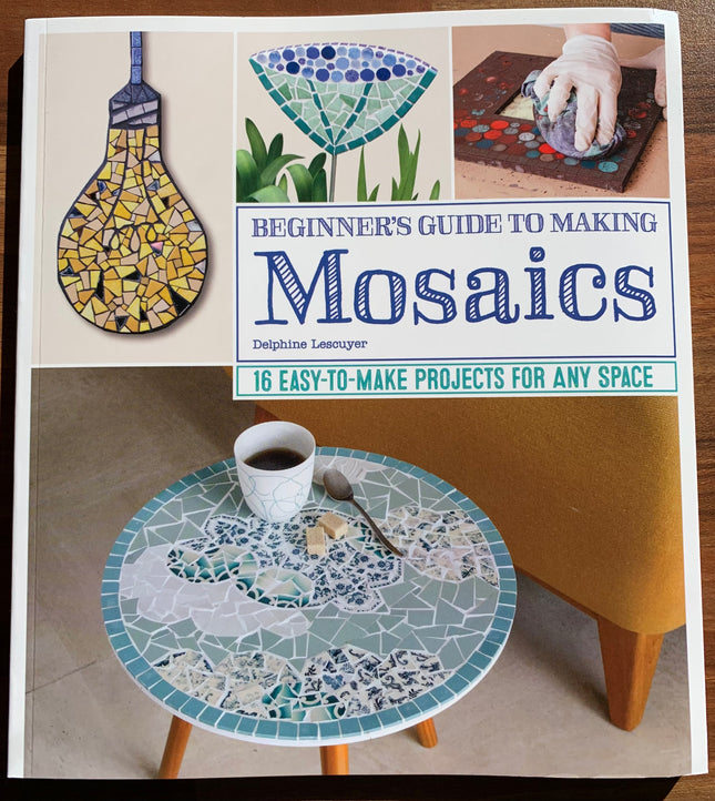 Beginner's guide to making Mosaics