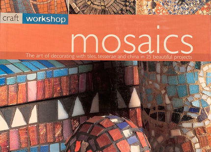 Craft Workshop Mosaics